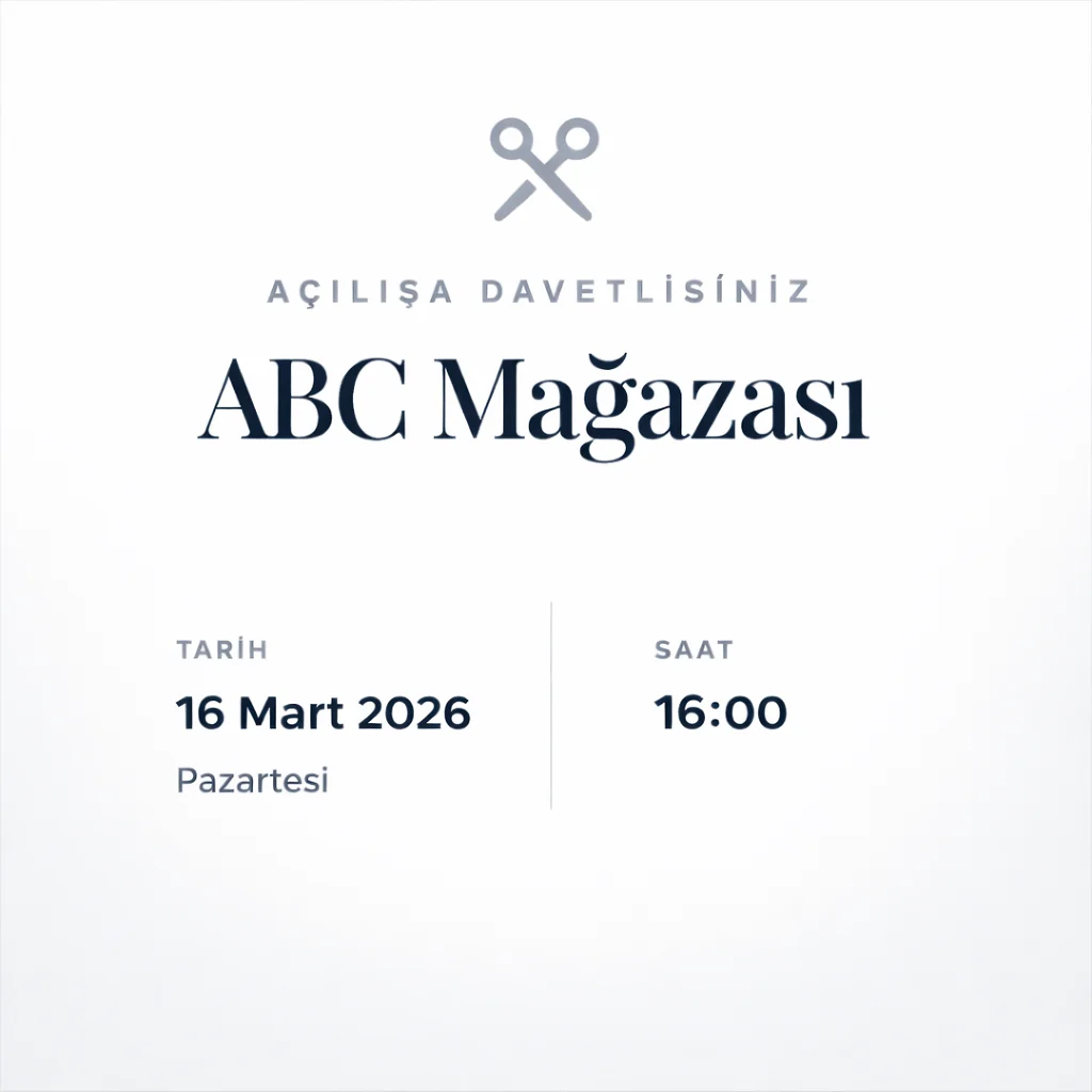 Açılış Davetiyesi – Beyaz